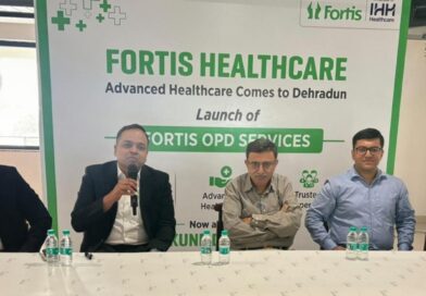 *फोर्टिस हेल्थकेयर ने देहरादून में पहला सुपर-स्पेशियलिटी मेडिकल सेंटर शुरू किया*